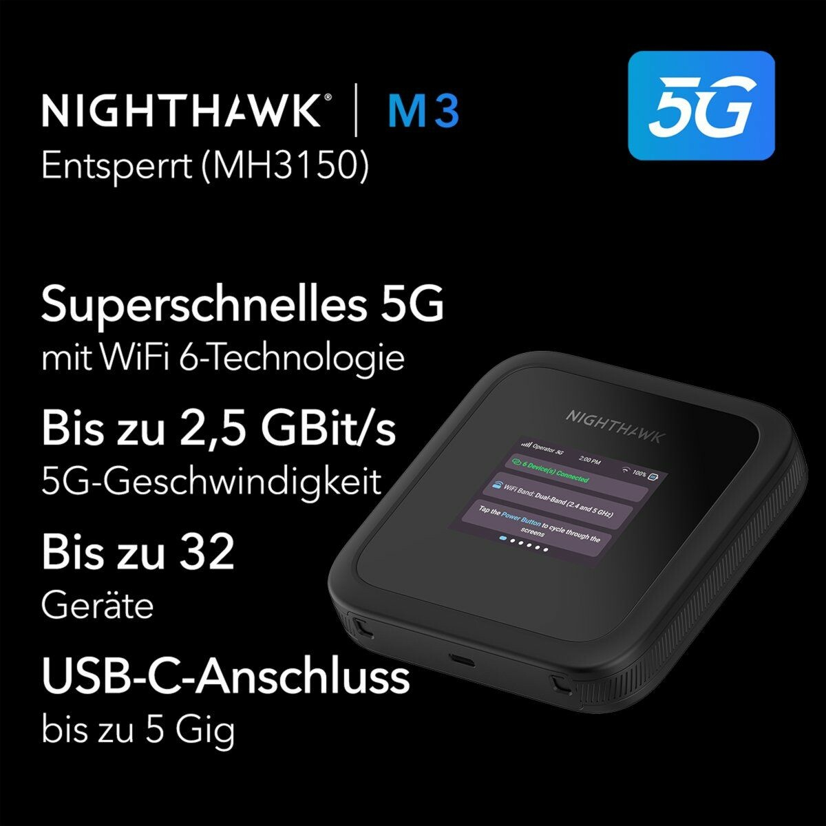 NETGEAR Nighthawk M3 (MH3150-100EUS) Mobiler 5G Hotspot Router, WiFi 6, Dual-Band 2,4/5 GHz, Akku 5185 mAh, Schwarz